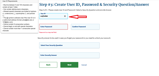 Create User ID, Password and Security Question/Answer - Confirm Password